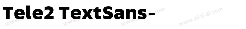 Tele2 TextSans字体转换 Tele2 TextSans字体转换